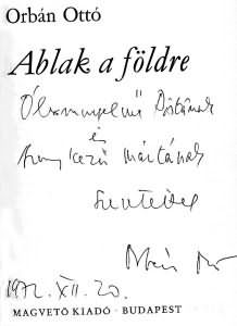 Orbán Ottó dedikációja az Ablak a földre c. könyvéhez Bernáth Istvánnak és Mártának (1972)